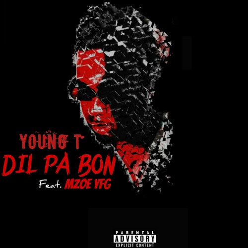 Dil Pa Bon ft. MZoe YFG