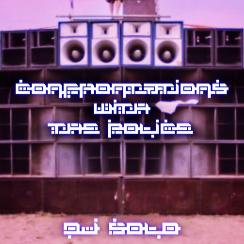 Confrontations With The Police [FREE DL]