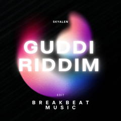 DJ Snake x Wade - Guddi Riddim (ft. Nooran Sisters) (Skyalen Breakbeat Edit)
