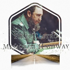 Fidel Castro Memorial Highway