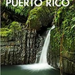 Download~ Fodor's Puerto Rico Full-color Travel Guide