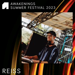 Reiss - Awakenings Summer Festival 2023