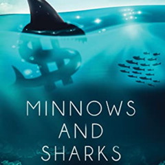 [VIEW] EPUB 📖 Minnows and Sharks: Lawyers' Quick Reference for Reducing Risk and Avo