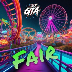 DJ GTA - Fair