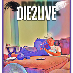 DIE2LIVE