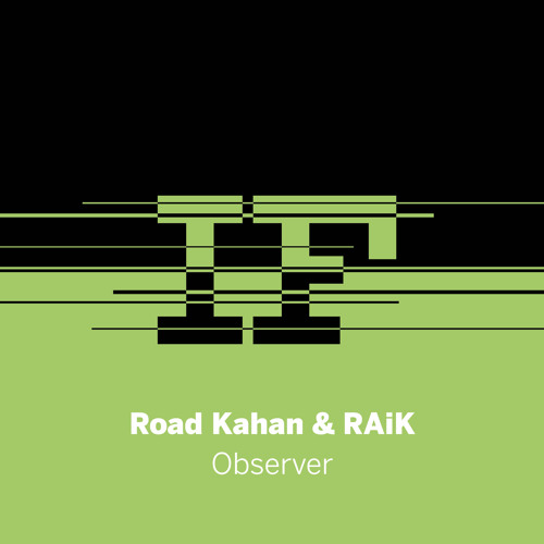 Road Kahan & RAIK – Observer | Interstellar Frequencies