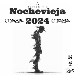 Sesión Masia DjM & KevinStyle - Nochevieja 2024