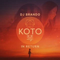 Koto (CloZee X ODESZA Mix)