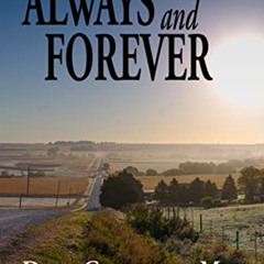 Read KINDLE 💔 Always and Forever (Bellingwood Book 40) by  Diane Greenwood Muir [EPU