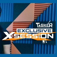 Mc Tasker - X-Session #1