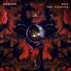 Massane - Wild feat. Colouring
