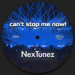 Can't Stop Me Now!