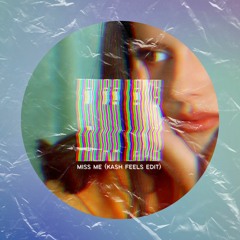 FREE DOWNLOAD: Taura Lamb - Miss Me (Kash Feels Edit)