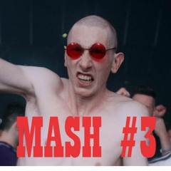 Mash #3