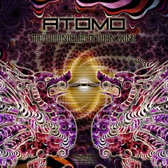 Atomo - The Chronicles Of Shen Zung Ft. KawaBoonga( Album Preview )