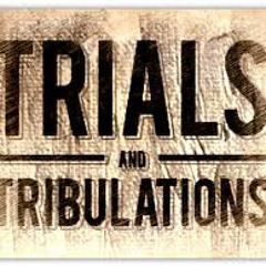 Trials & Tribulations (MixTape)