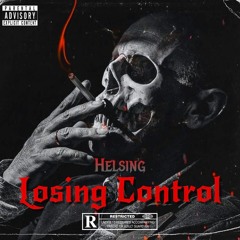 Lo$ing Control [Prod. by IOF]