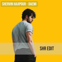 Shervin Hajipour - Daemi (SHR EDIT)