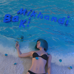 Ba Ki Mikhandi (Ft. YoungSepi)