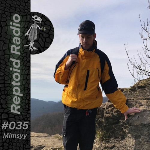 Reptoid Radio 035 // Mimsyy