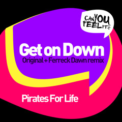 Get on Down (Ferreck Dawn Remix)
