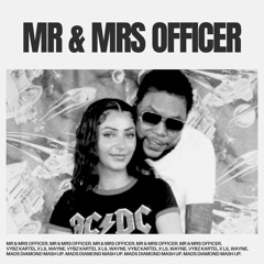 Mr & Mrs Officer - Vybz Kartel (Mads Diamond Mash Up)