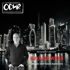 Ollie Webb | Resident Mix | 30 August 2025 | ODH RADIO.COM