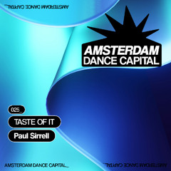 Paul Sirrell - Taste Of It