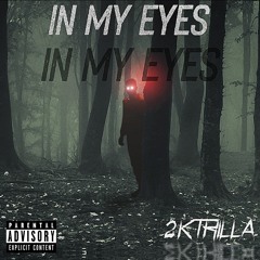 In My Eyes