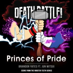 Death Battle  Princes Of Pride (From The Rooster Teeth Series)