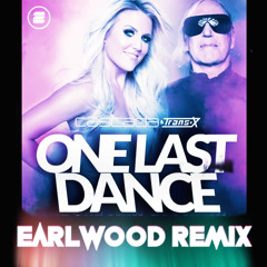 Cascada - One Last Dance (Earlwood Remix)