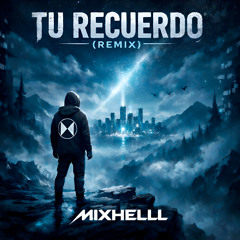 Tu Recuerdo (Remix)