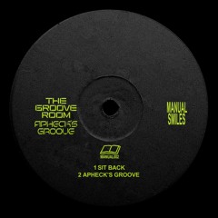 MANUAL002 - The Groove Room - Apheck's Groove EP [CLIPS]