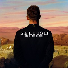 Selfish (Jersey Club Remix)