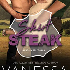 [FREE] EPUB 💌 Skirt Steak (Grade-A Beefcakes Book 5) by  Vanessa Vale EPUB KINDLE PD