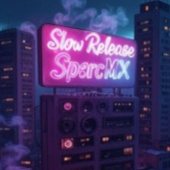 Slow Release