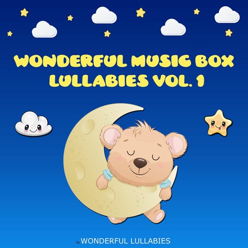 The Sweetest Dream- Wonderful Music Box Lullabies Vol. 1 - Baby Sleep Music Nursery Rhyme