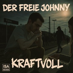 JOHNNY (LÄSST SICH ERKLÄREN) PRODUZIERT BY: JOHNNY KRAFTVOLL VERSION