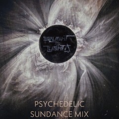 Psychedelic Sundance Mix 06/22/24