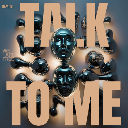 TALK TO ME (free download)