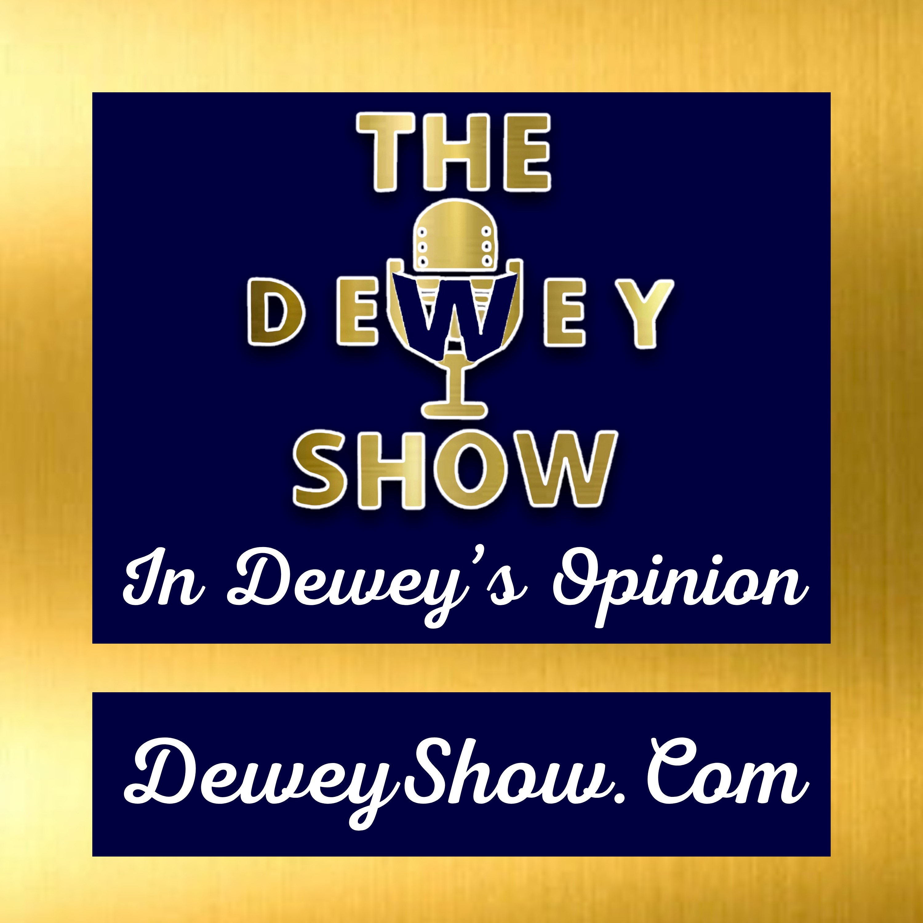 The Dewey Show