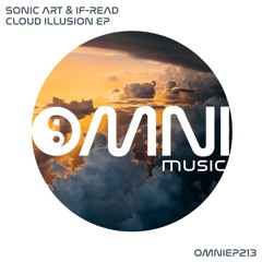 Sonic Art and If Read - Cloud Illusion (Pete Rann Remix)