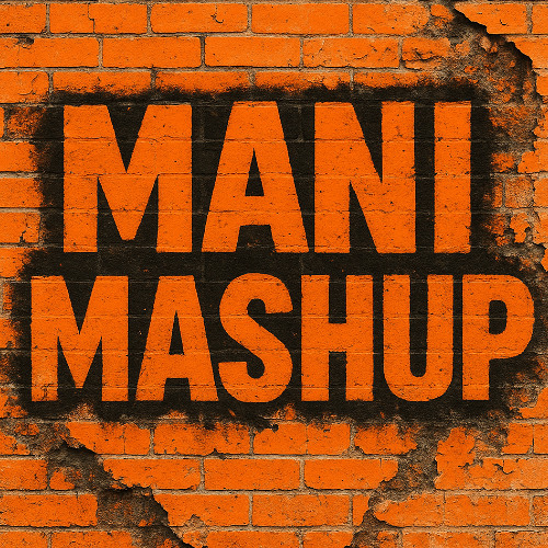 MANI - Tchami X Habstrakt & Dombresky Mashup