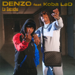 Denzo - La sacoche (feat. Koba LaD)