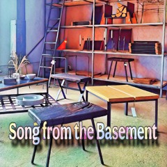 Song from the Basement