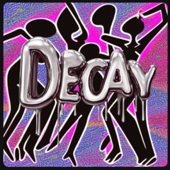 Decay @ Subtle Radio