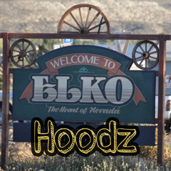 Hoodz Musi. Elko Playlist .1