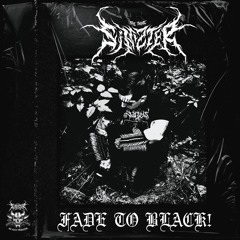 FADE TO BLACK!