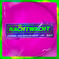 De Nachtwacht (feat. Loeky)