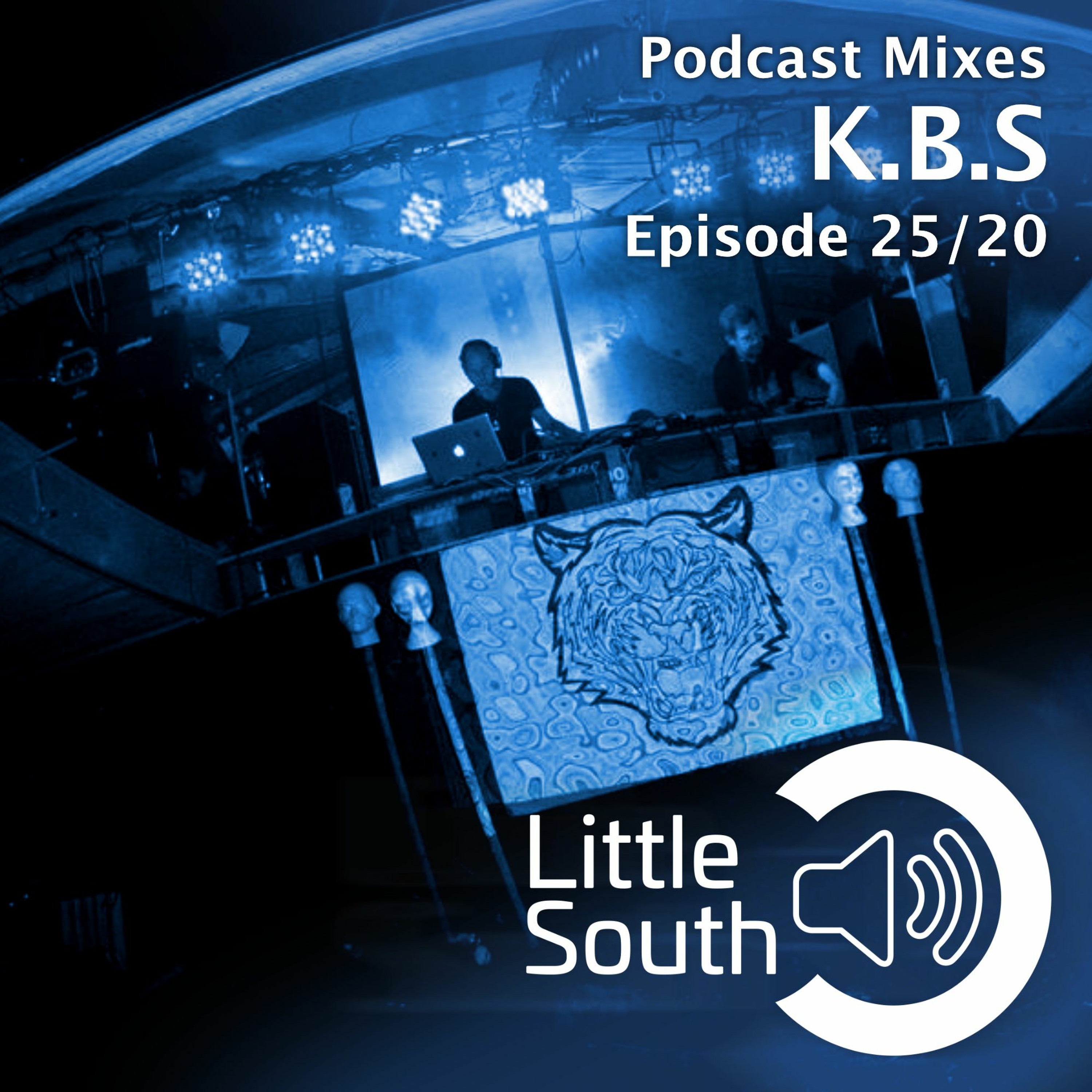 Episode 25/20 | K.B.S | Podcast Mixes episode artwork